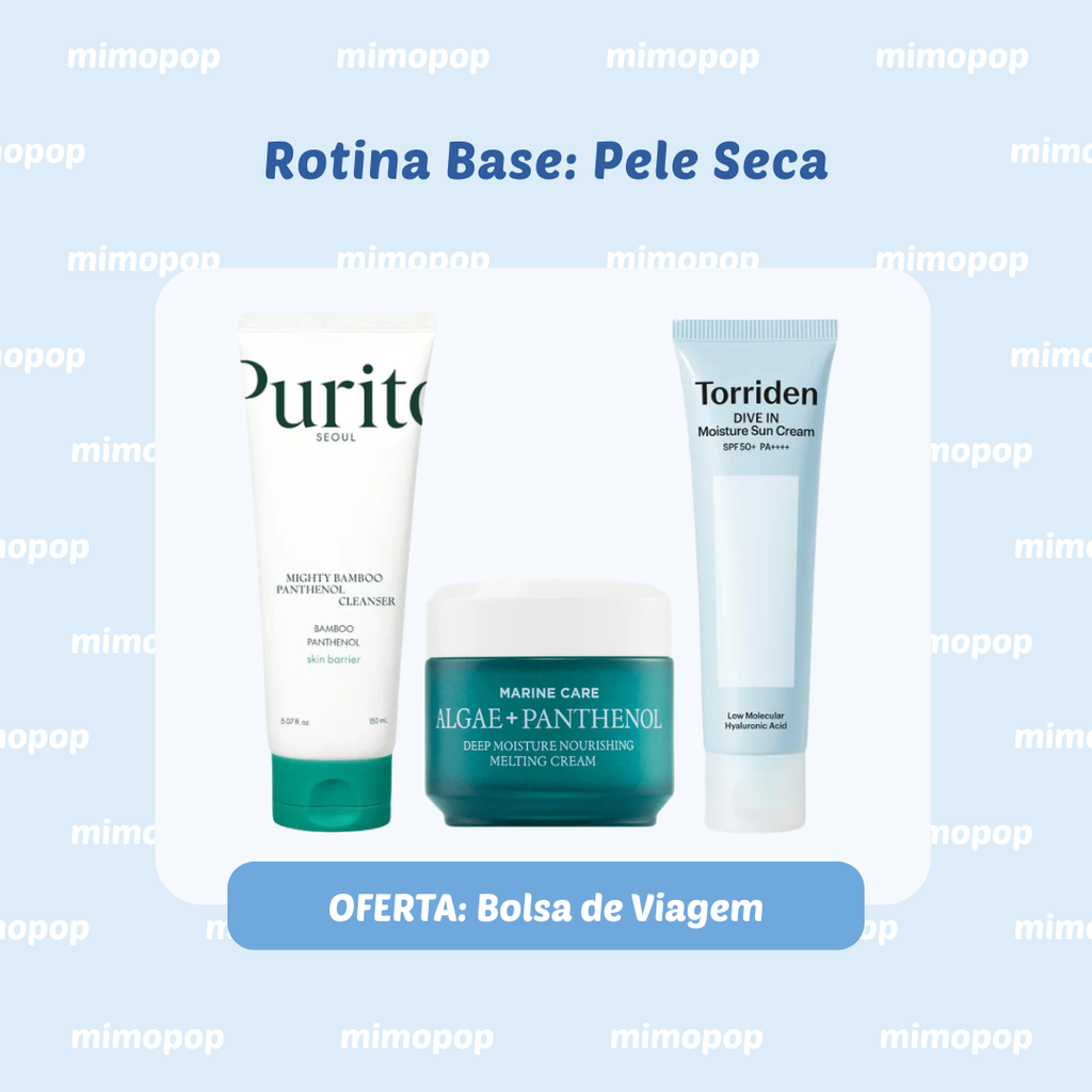 Rotina Base: Pele Seca
