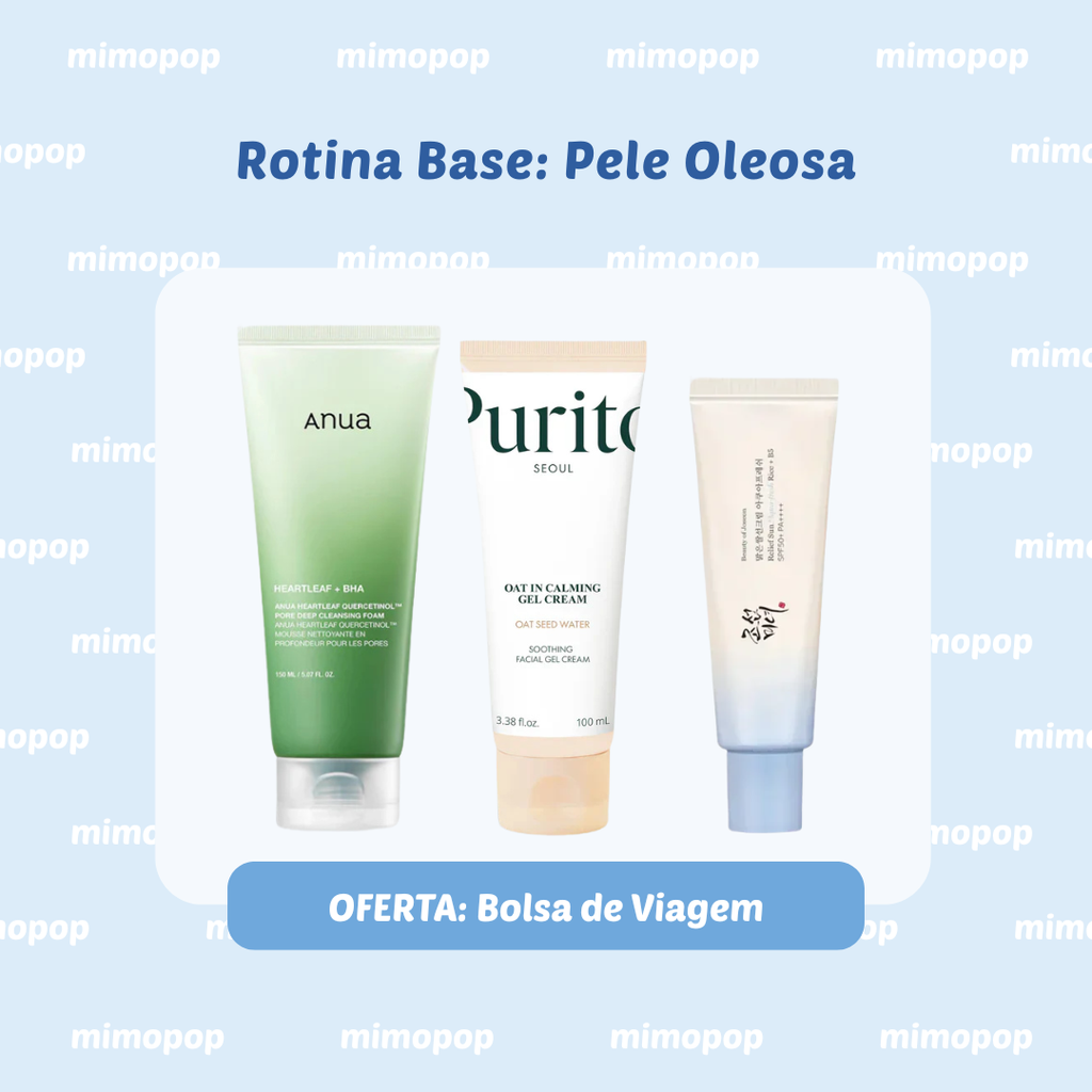 Rotina Base: Pele Oleosa