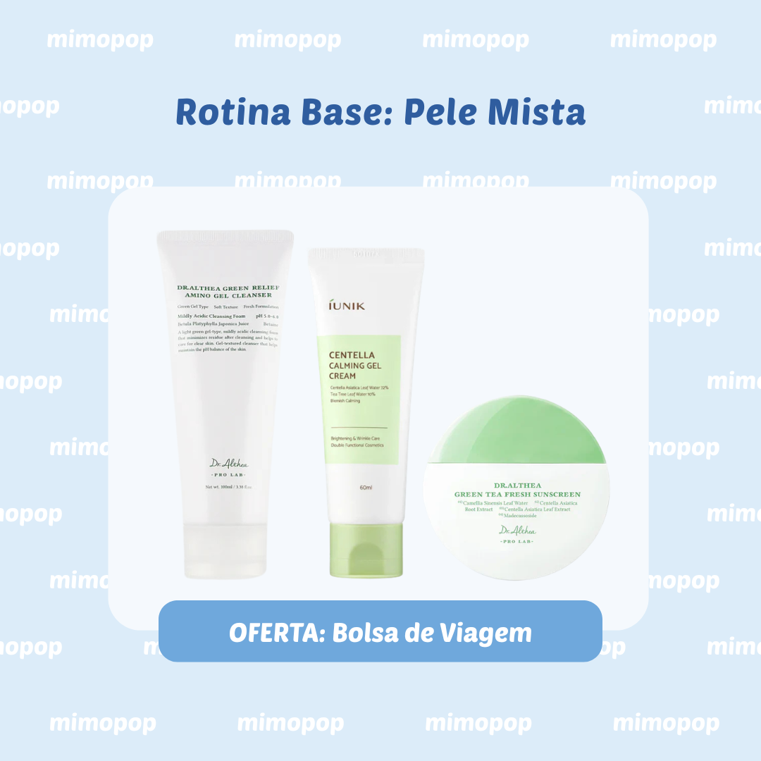 Rotina Base: Pele Mista