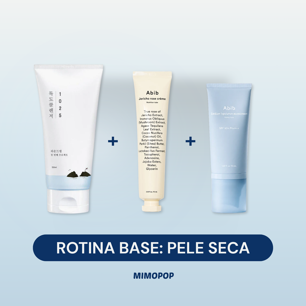Rotina Base: Pele Seca