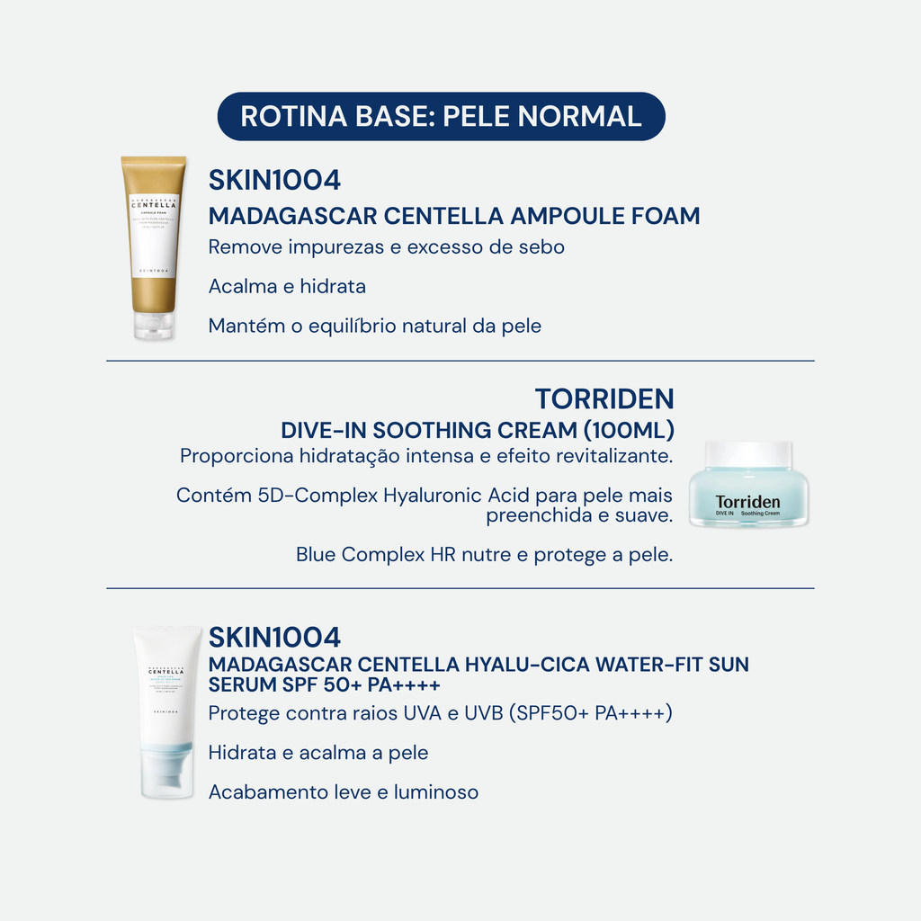 Rotina Base: Pele Normal