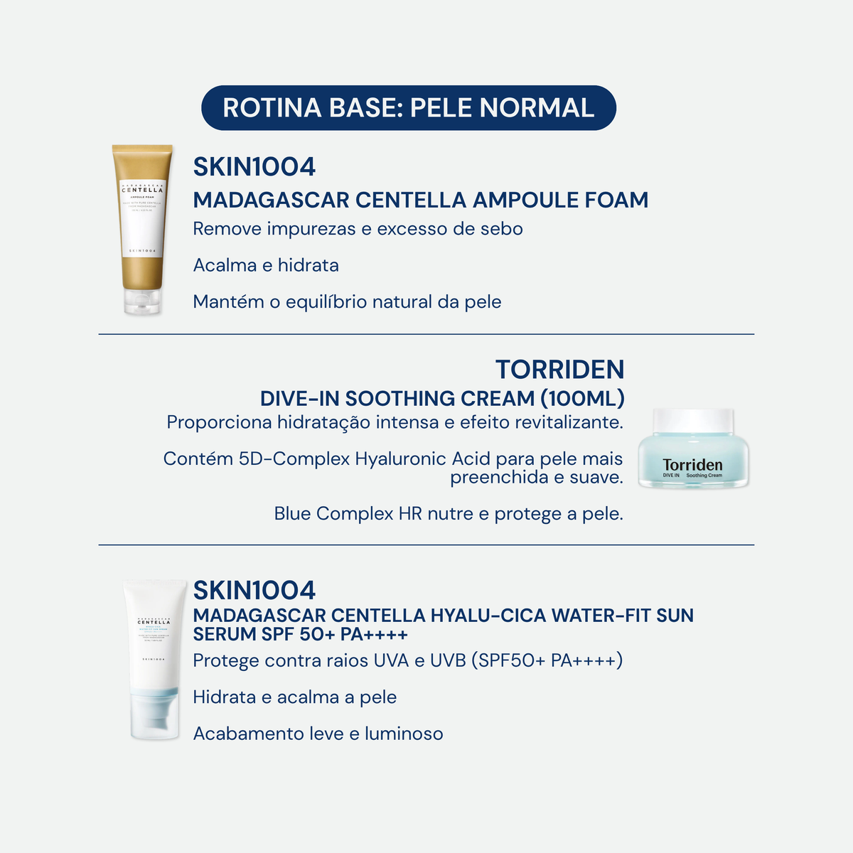 Rotina Base: Pele Normal