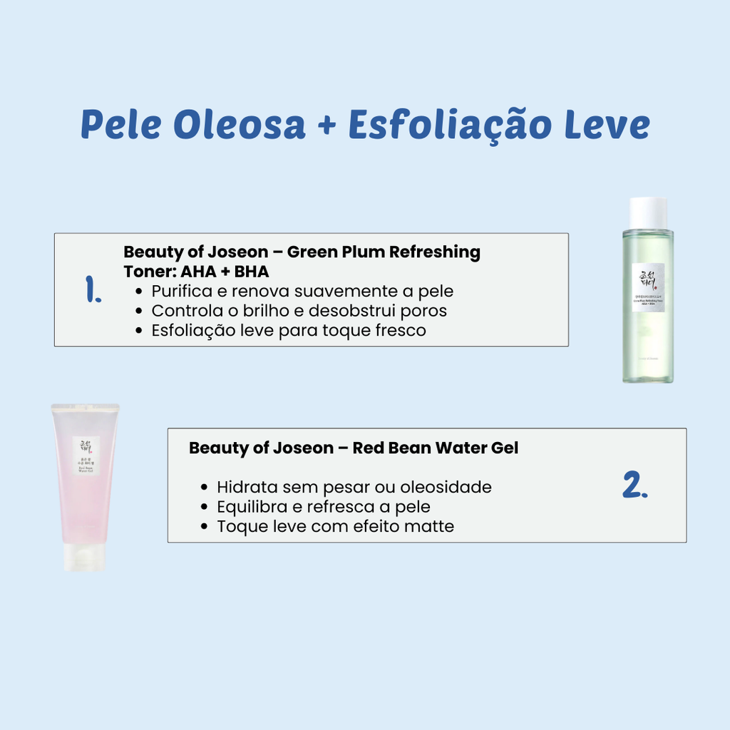 Pele Oleosa + Esfoliação Leve