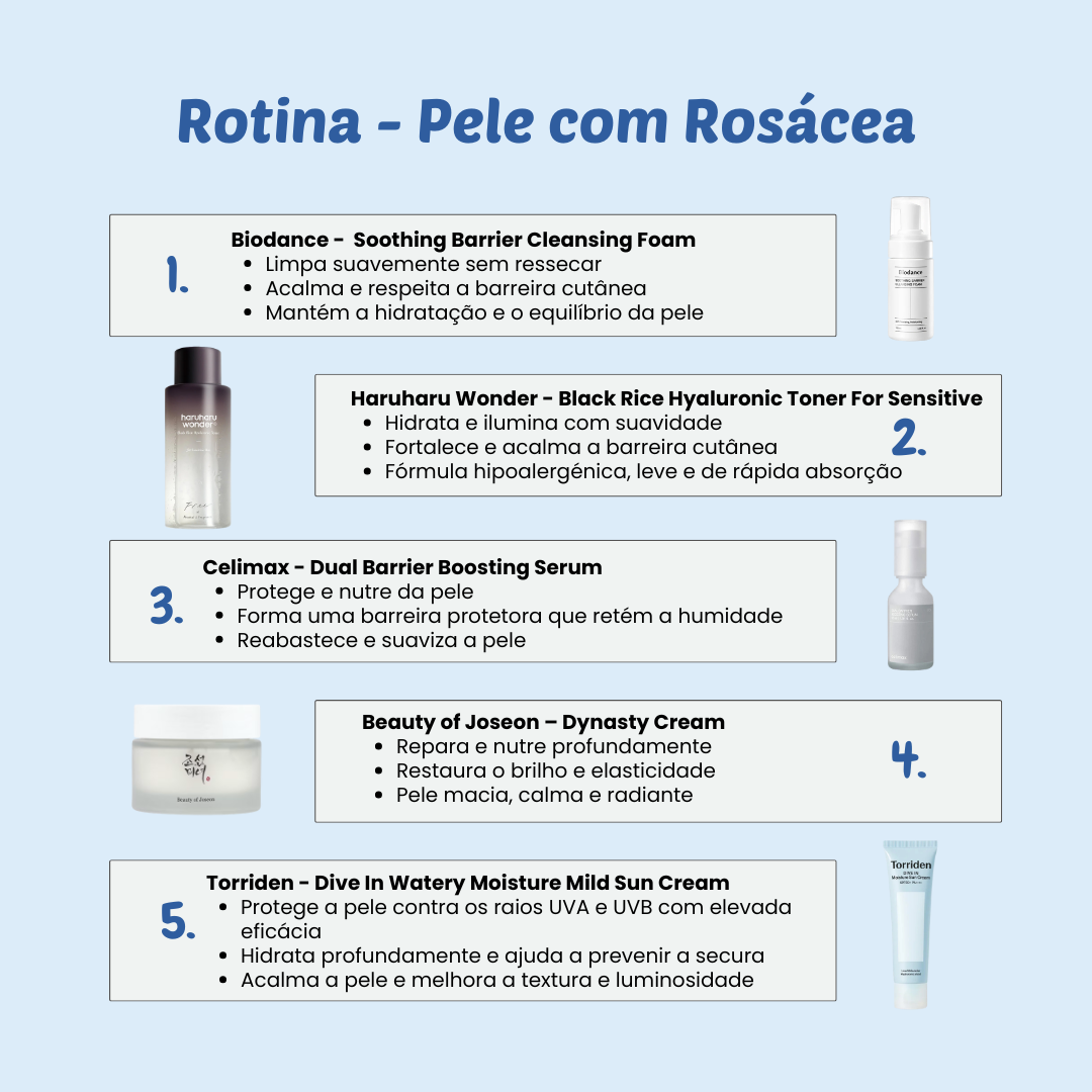 Rotina - Pele com Rosácea